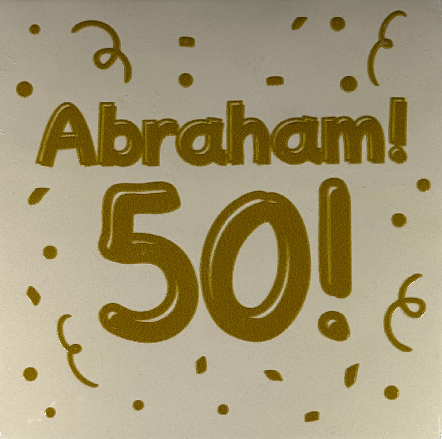 Quote tegeltje 'abraham 50' creme/goud