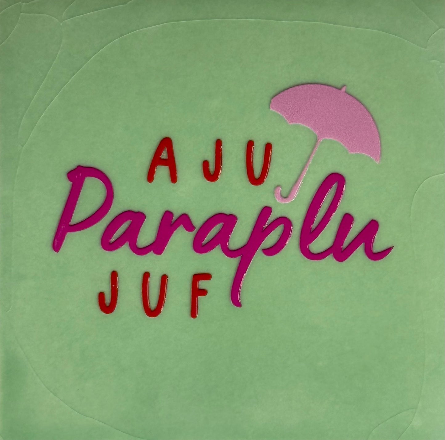 Quote tegeltje 'aju paraplu juf' mint/knalroze(rood-warmroze)