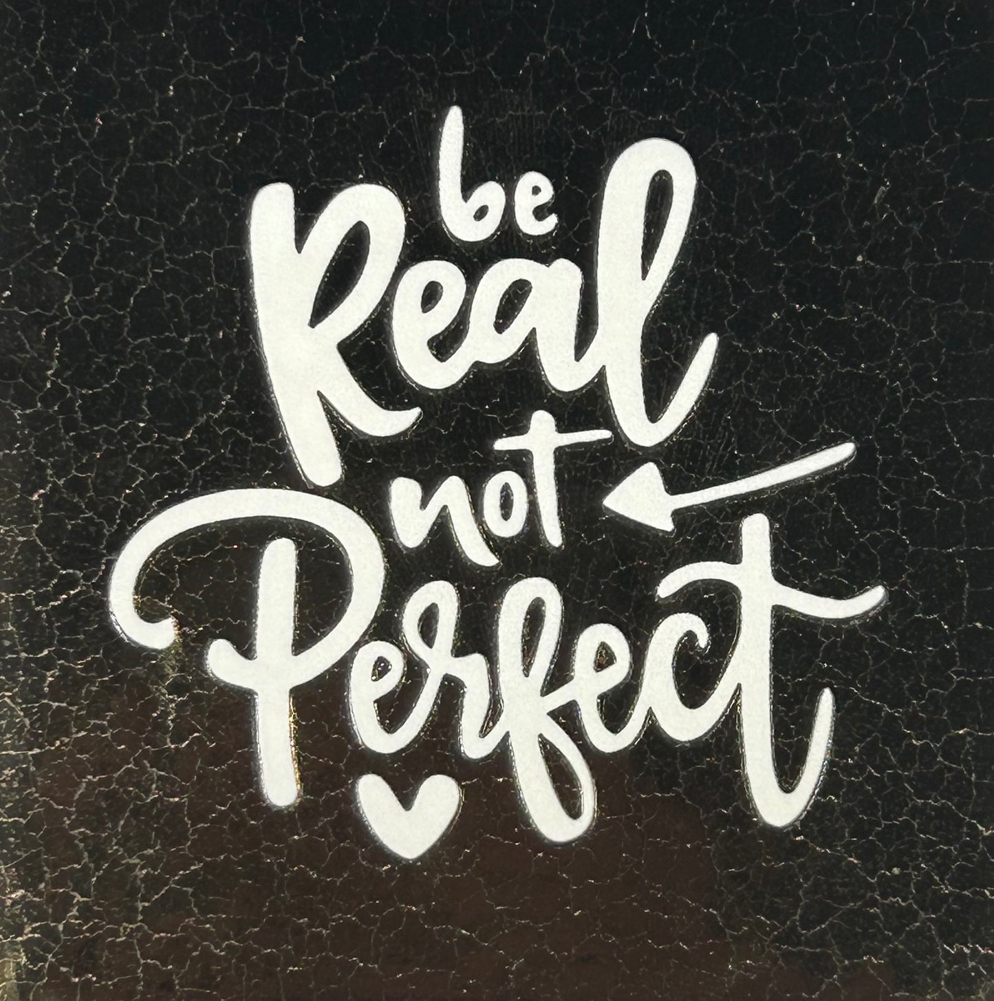 Quote tegeltje 'be real not perfect' (grof) goud/creme