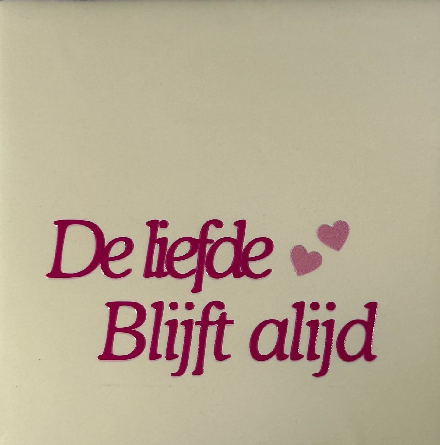 Quote tegeltje 'de liefde blijft altijd' creme/roze (warmroze)