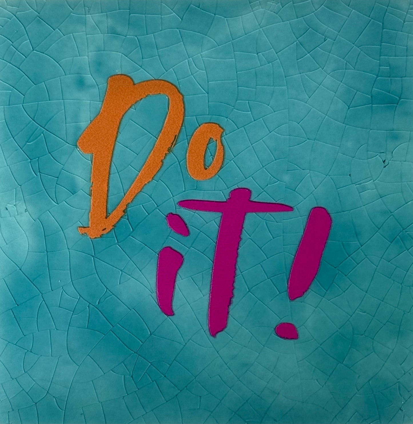 Quote tegeltje 'do it' groen/oranje/knalroze