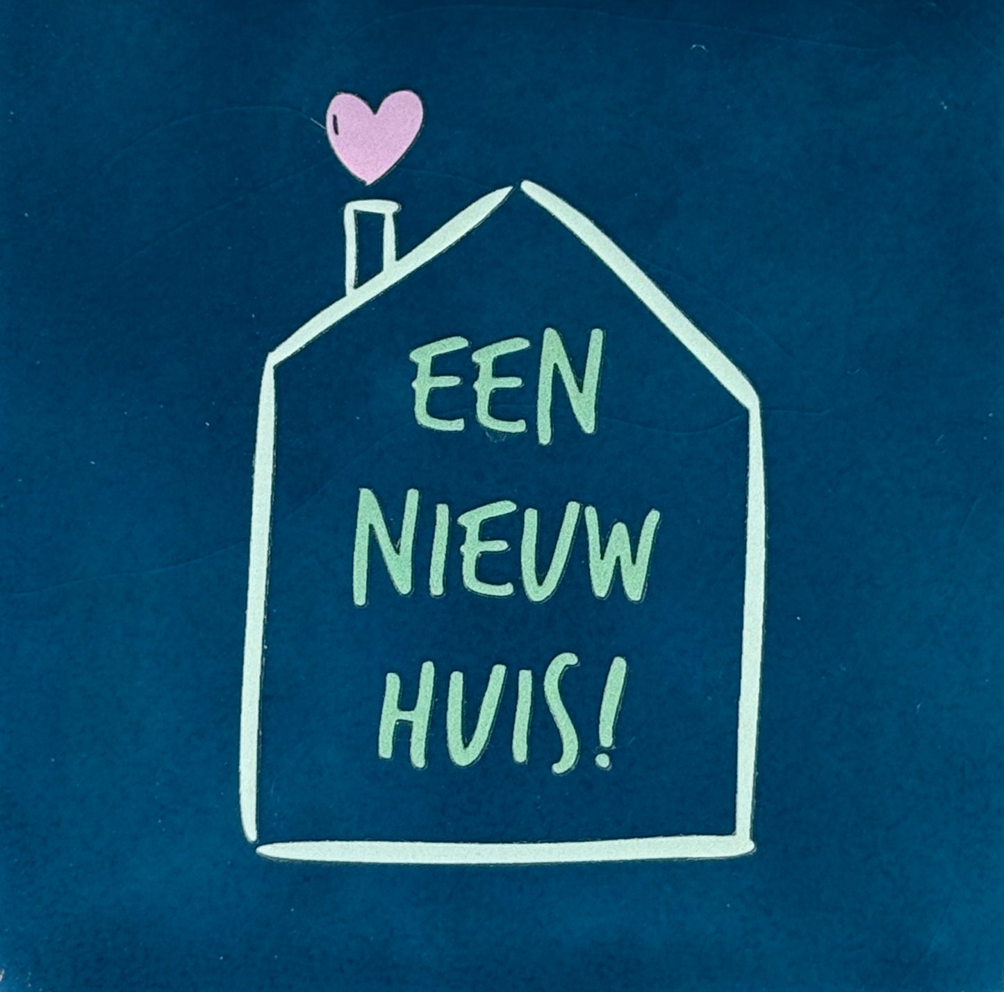 Quote tegeltje 'een nieuw huis' donkerblauw/mint(lichtgroen-armroze)