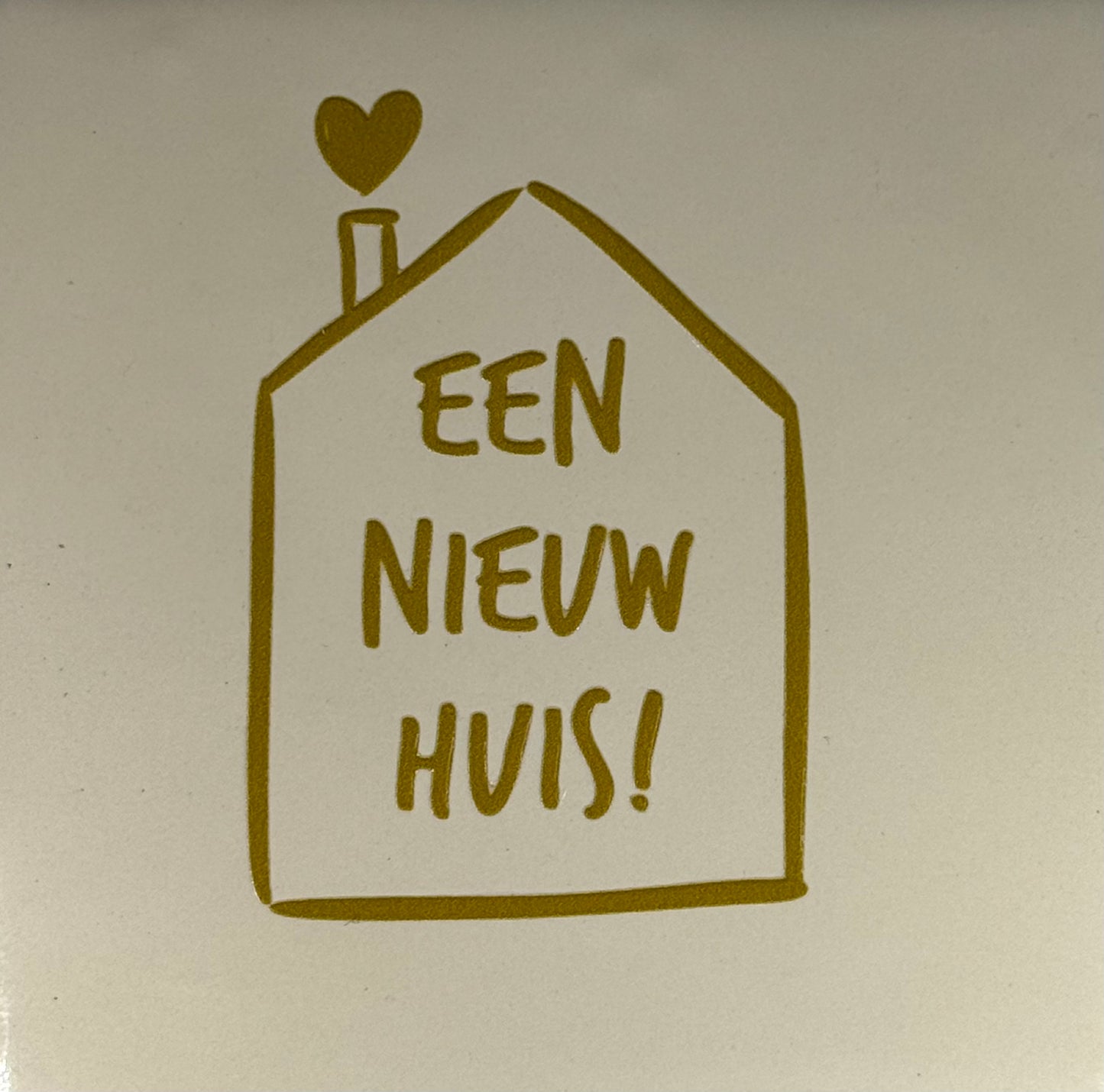 Quote tegeltje 'een nieuw huis' creme/goud