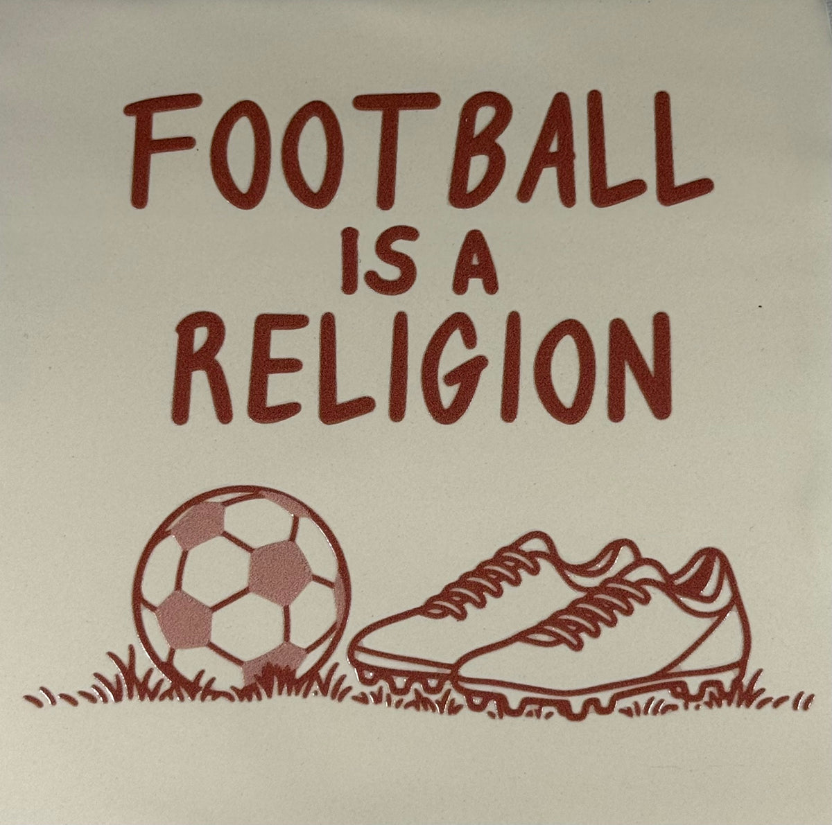 Quote tegeltje 'football is a religion' creme/taupe(nude roze)
