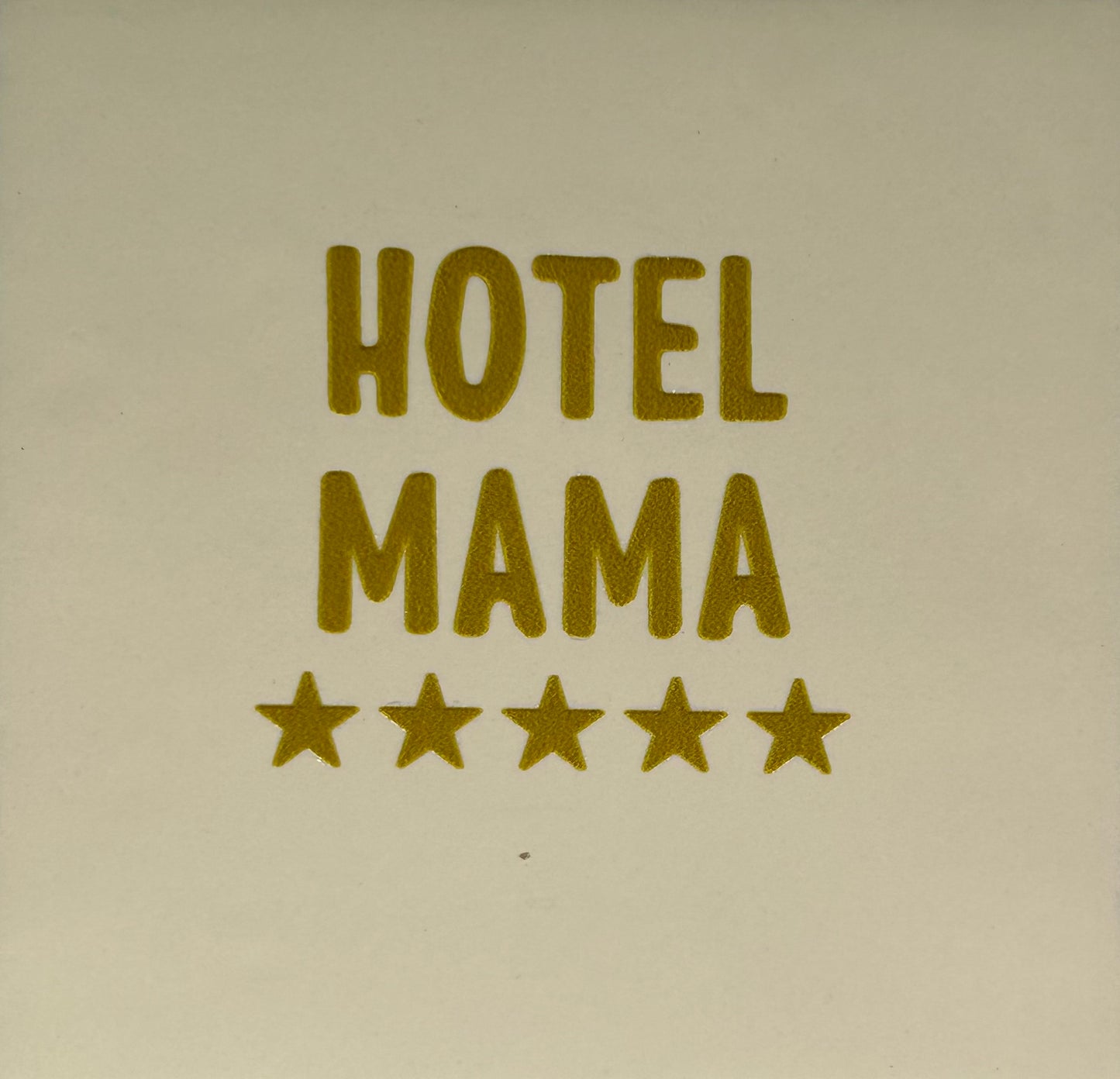 Quote tegeltje 'hotel mama' creme/goud