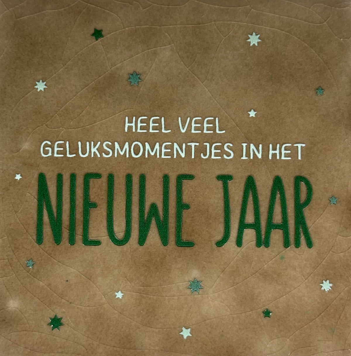 Quote tegeltje 'heel veel geluksmomentjes..' taupe/lichtgroen(donkergroen)