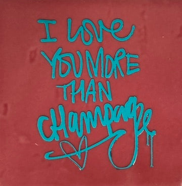 Quote tegeltje 'I love more champagne' roze/turquoise