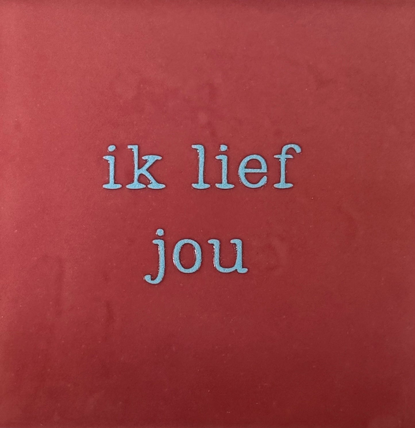 Quote tegeltje 'ik lief jou' roze/warmblauw