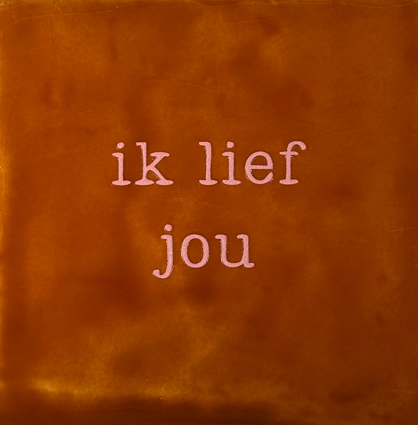 Quote tegeltje 'ik lief jou' terra/zalm