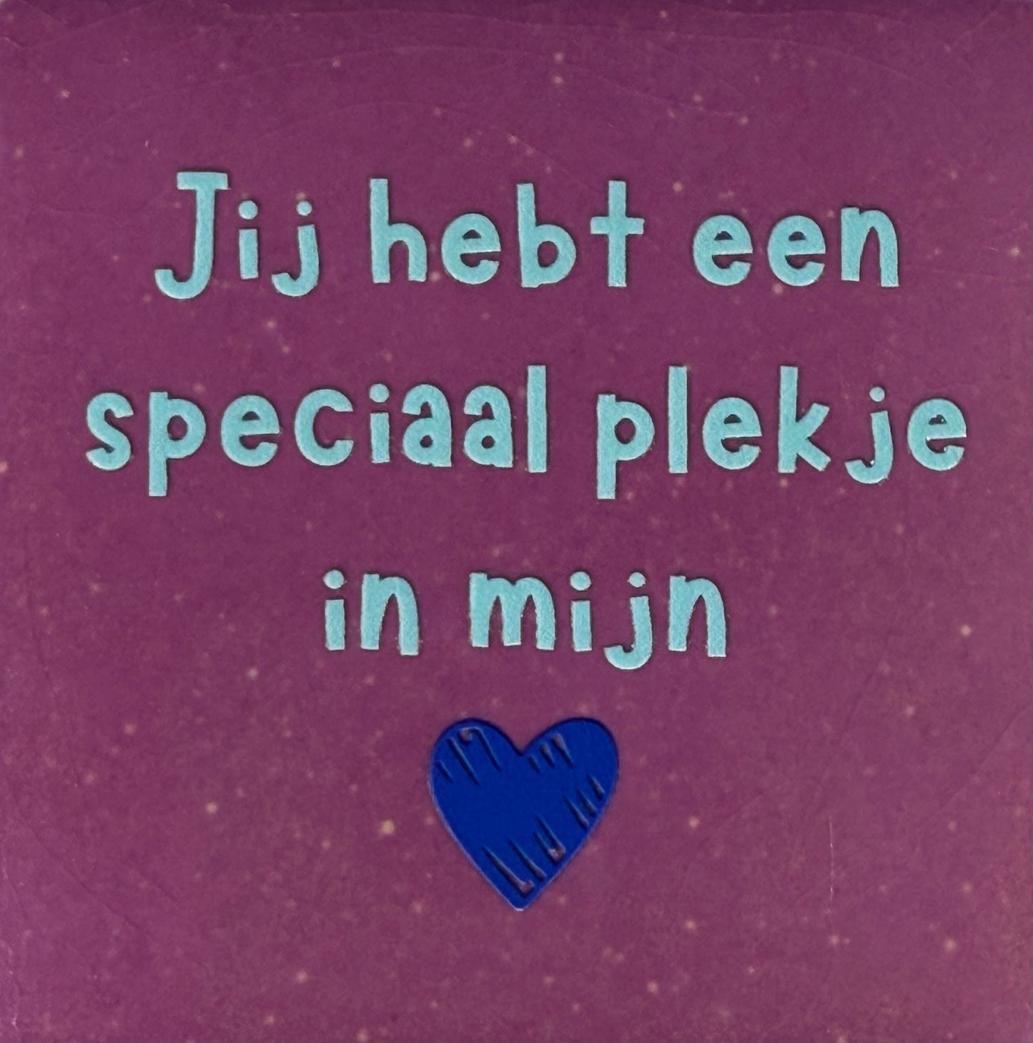 Quote tegeltje 'je hebt een speciaal plekje in mijn hart lila/warmblauw (kobaltblauw)