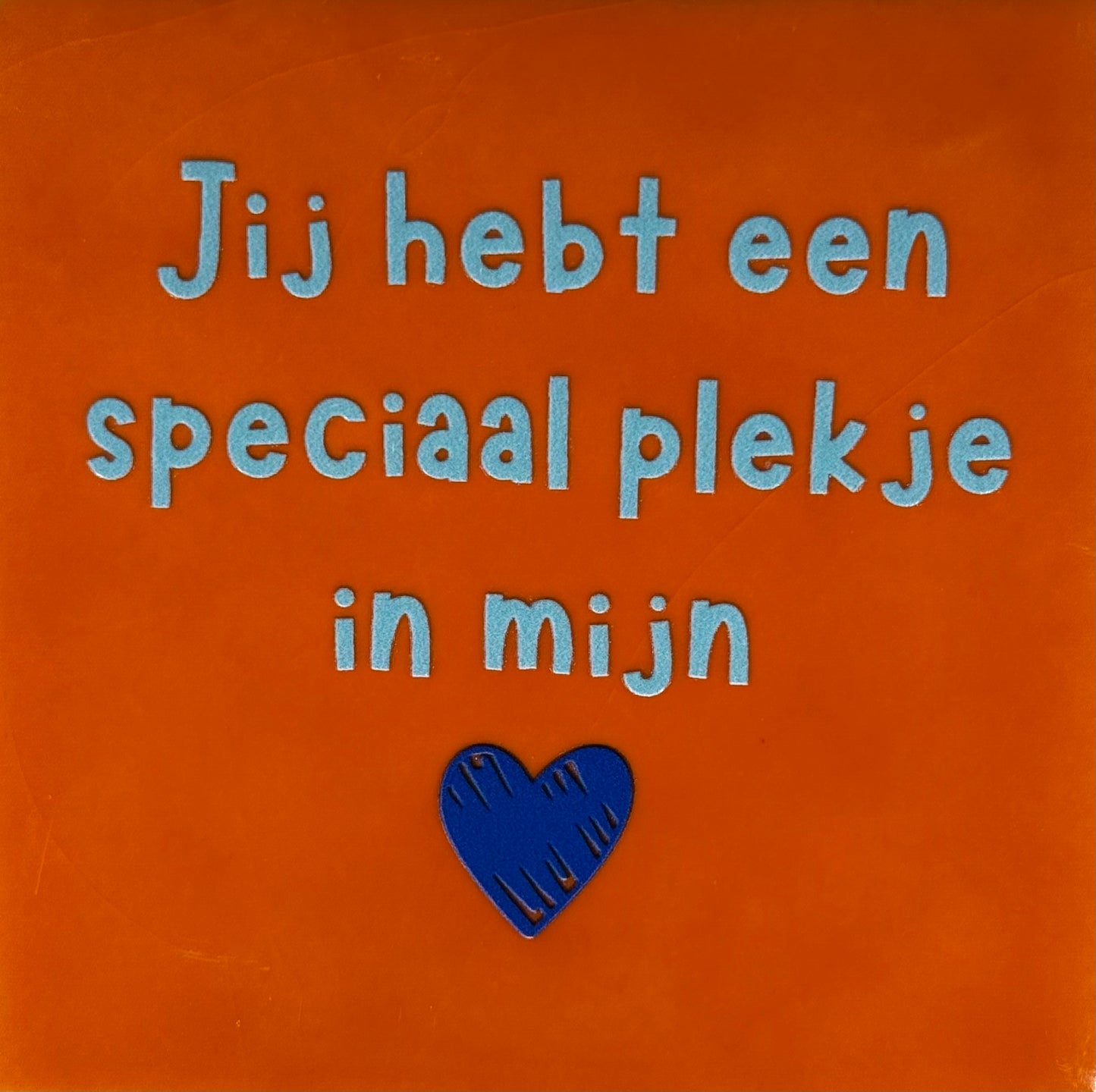 Quote tegeltje 'je hebt een speciaal plekje in mijn hart oranje/warmblauw (kobaltblauw) (kopie)