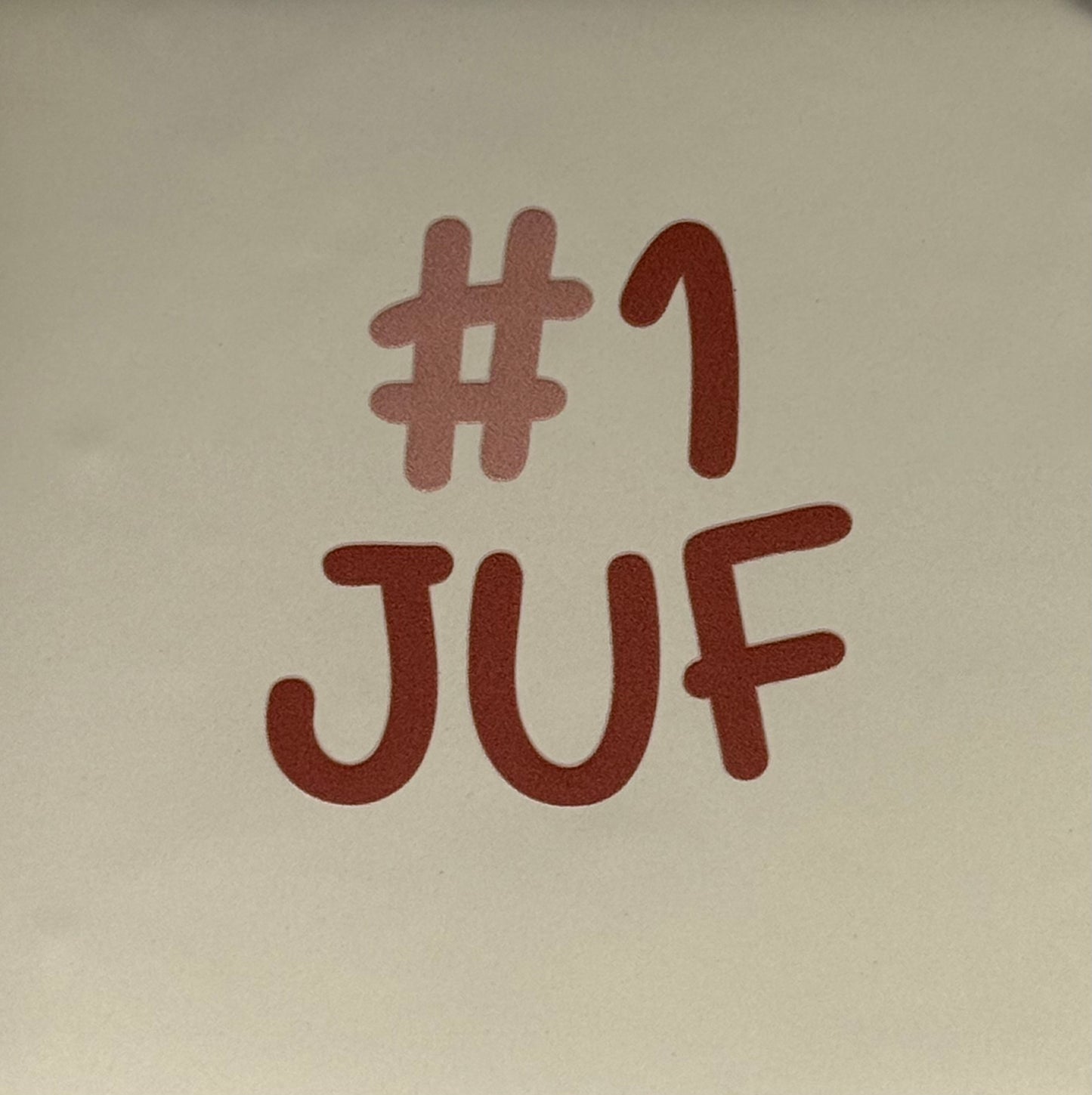 Quote tegeltje '#1 juf' creme/taupe(nude roze)