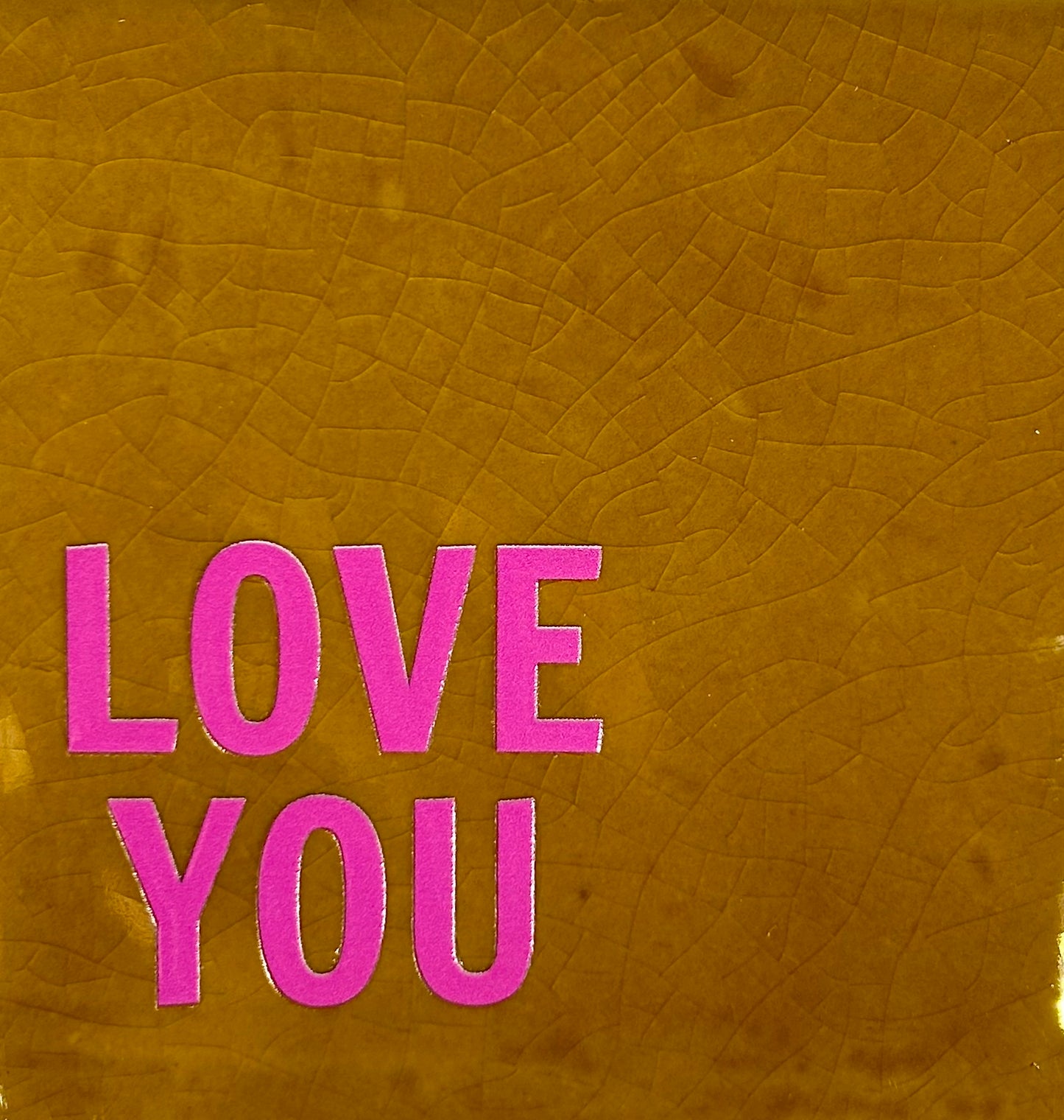 Quote tegeltje 'Love you' oker/roze
