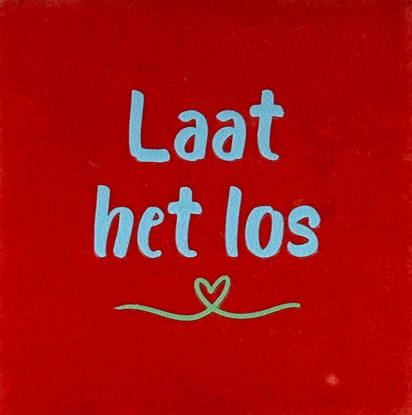 Quote tegeltje 'laat het los' rood/warmblauw(mint)