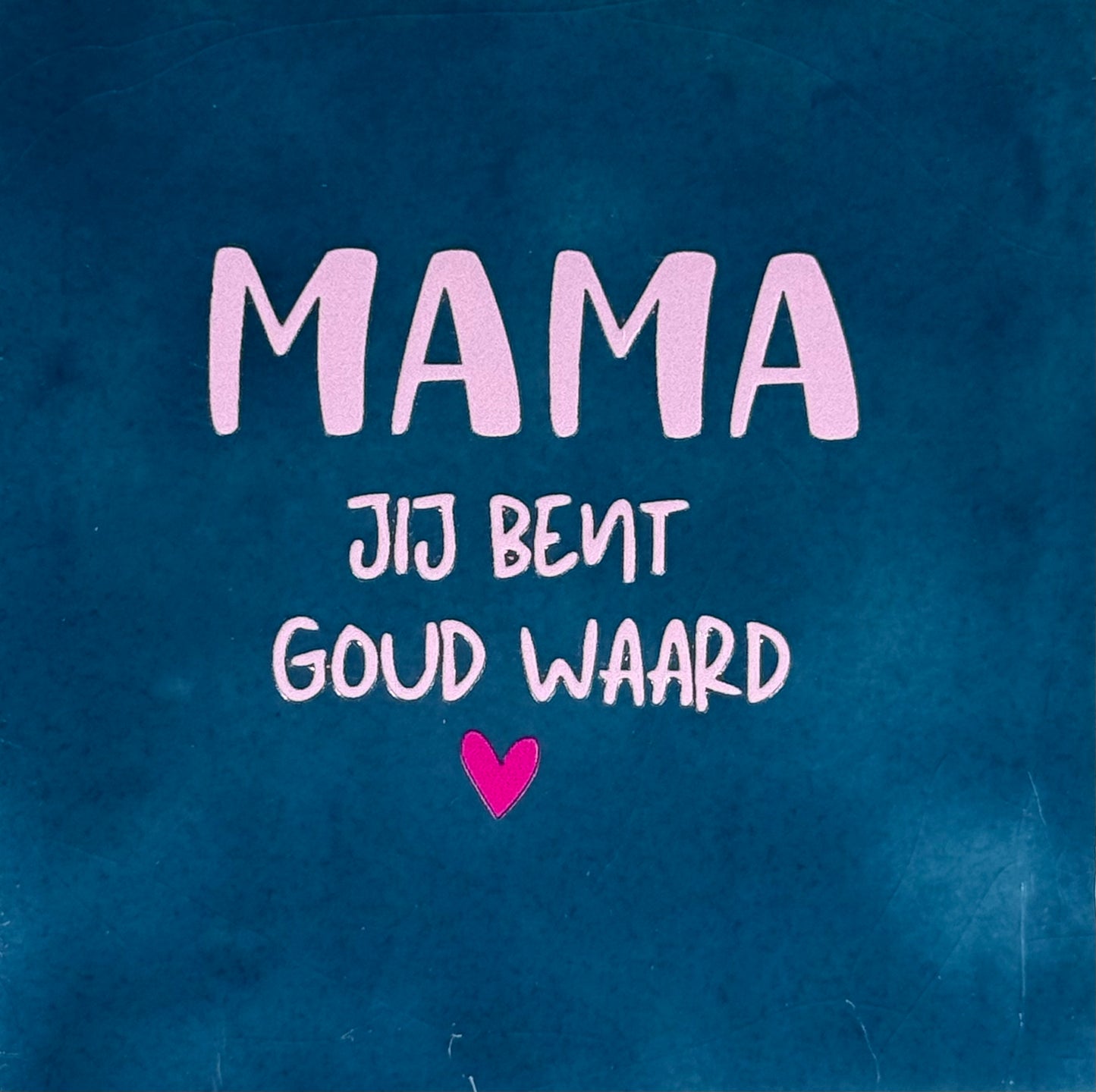 Quote tegeltje 'mama jij bent goud waard' donkerblauw/warmroze(knalroze)