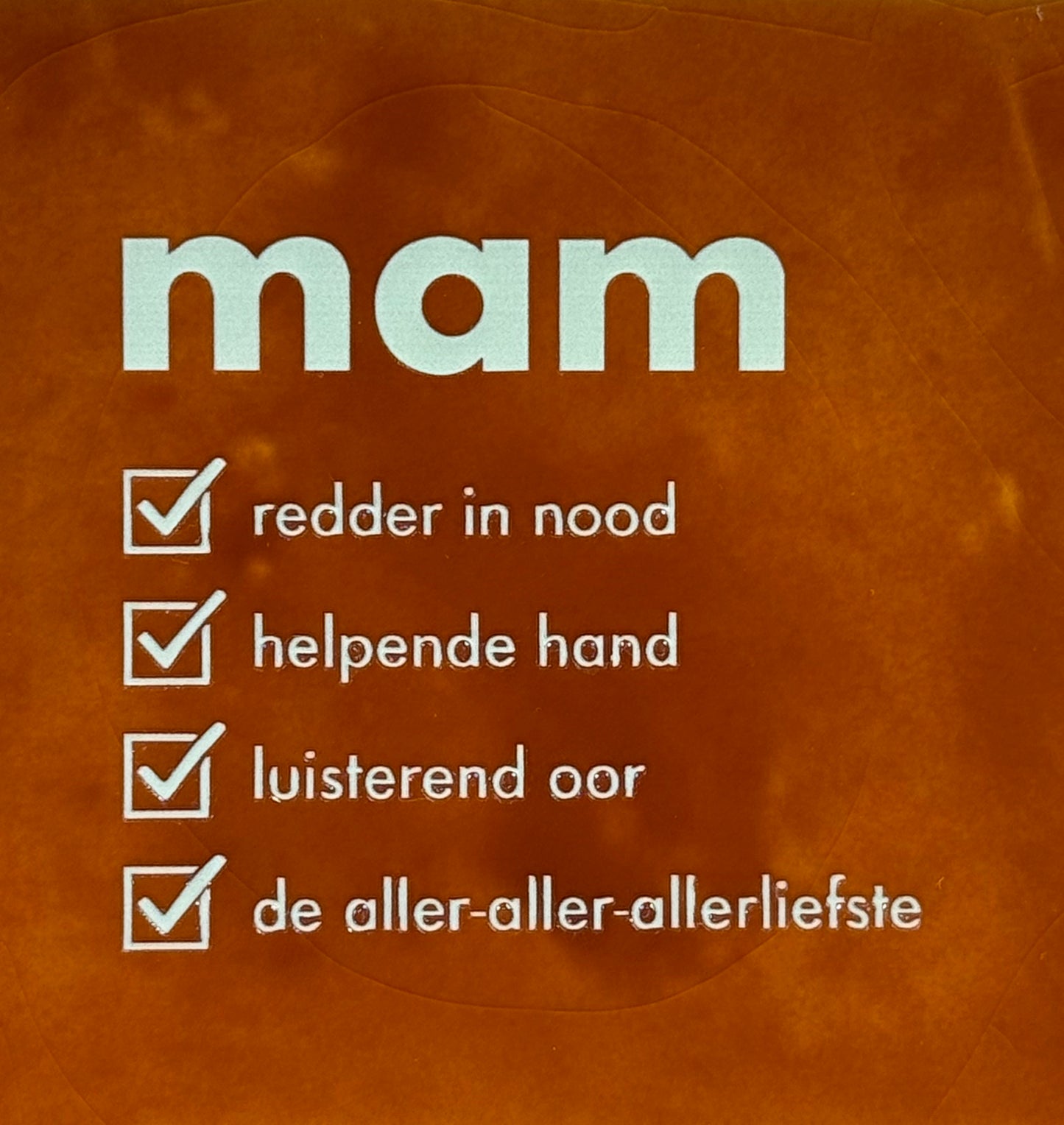 Quote tegeltje 'mam redder in nood...vinkjes' terra/lichtgroen