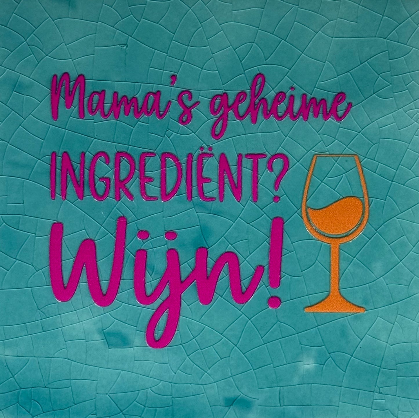 Quote tegeltje 'mama's geheime ingrediënt' groen/knalroze(oranje)