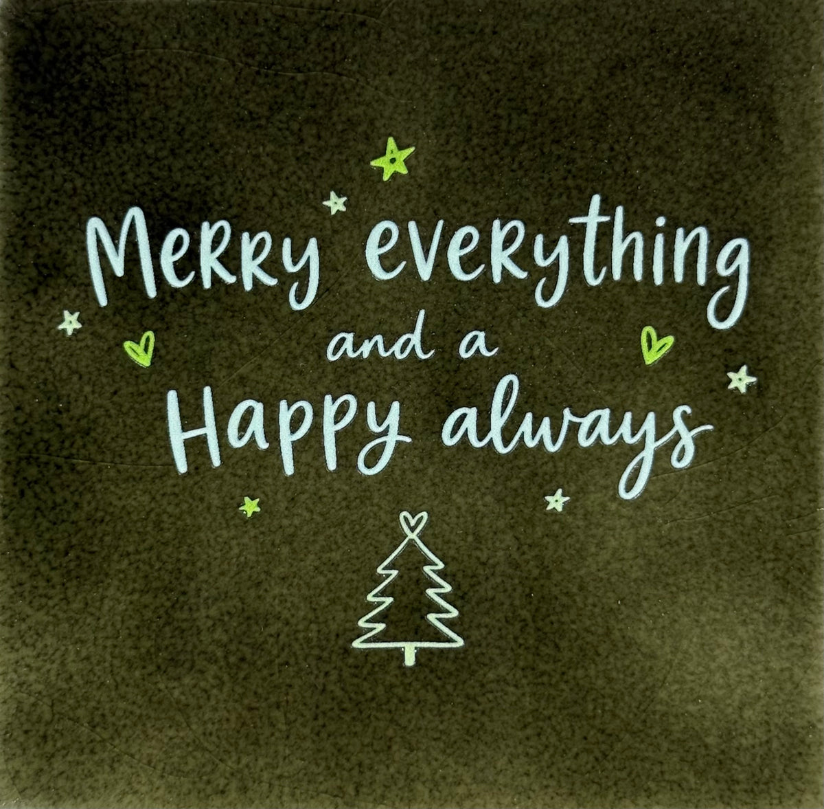 Quote tegeltje 'merry everything and a happy always' olijf/combi 5