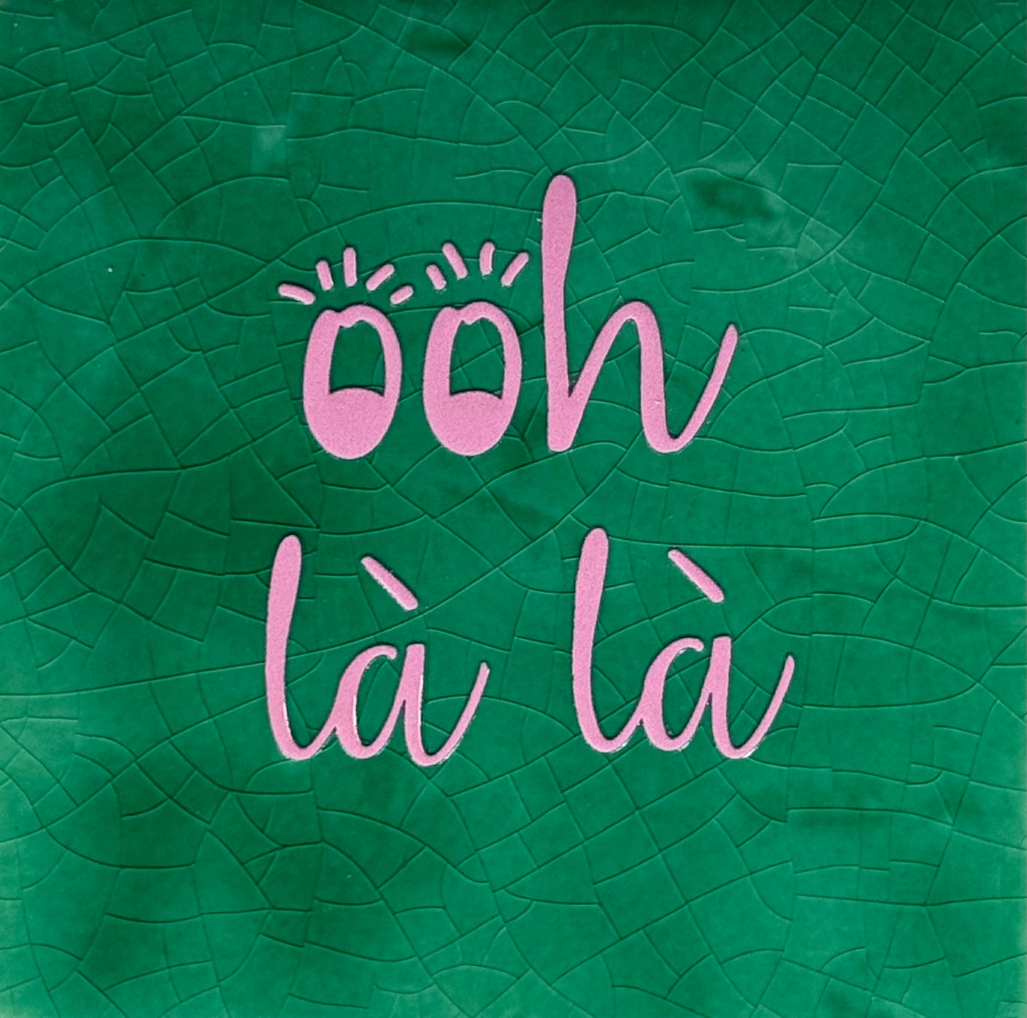 Quote tegeltje 'oh la la' hardgroen/warmroze