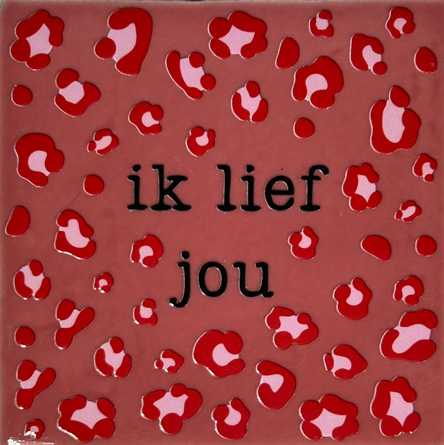 Quote tegeltje 'panter ik lief jou' roze/zwart