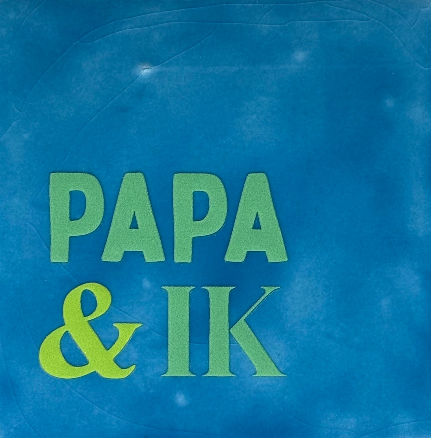 Quote tegeltje 'papa & ik' lichtblauw/mint(lime)