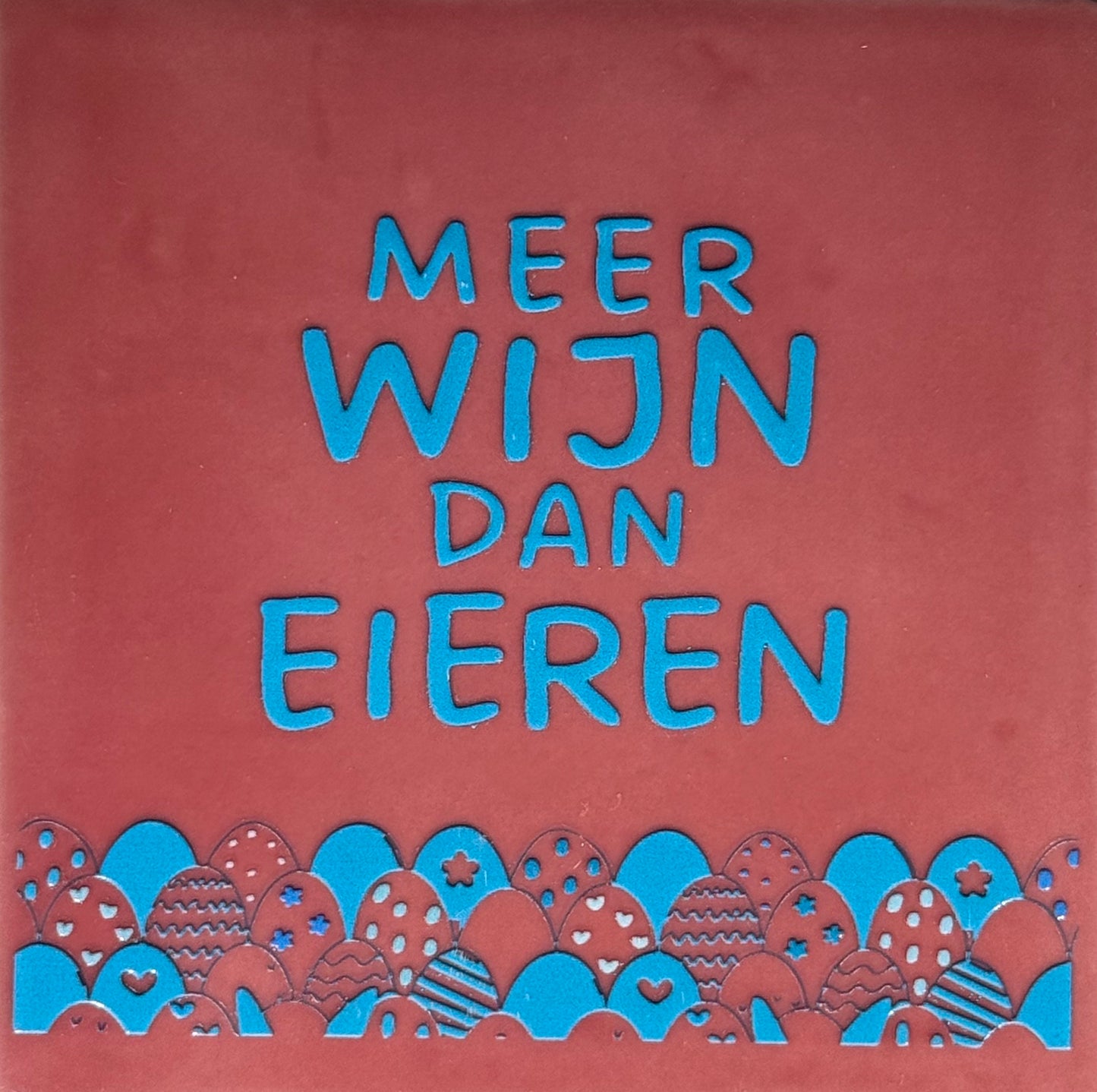 Quote tegeltje 'meer wijn dan eieren' roze/turquoise