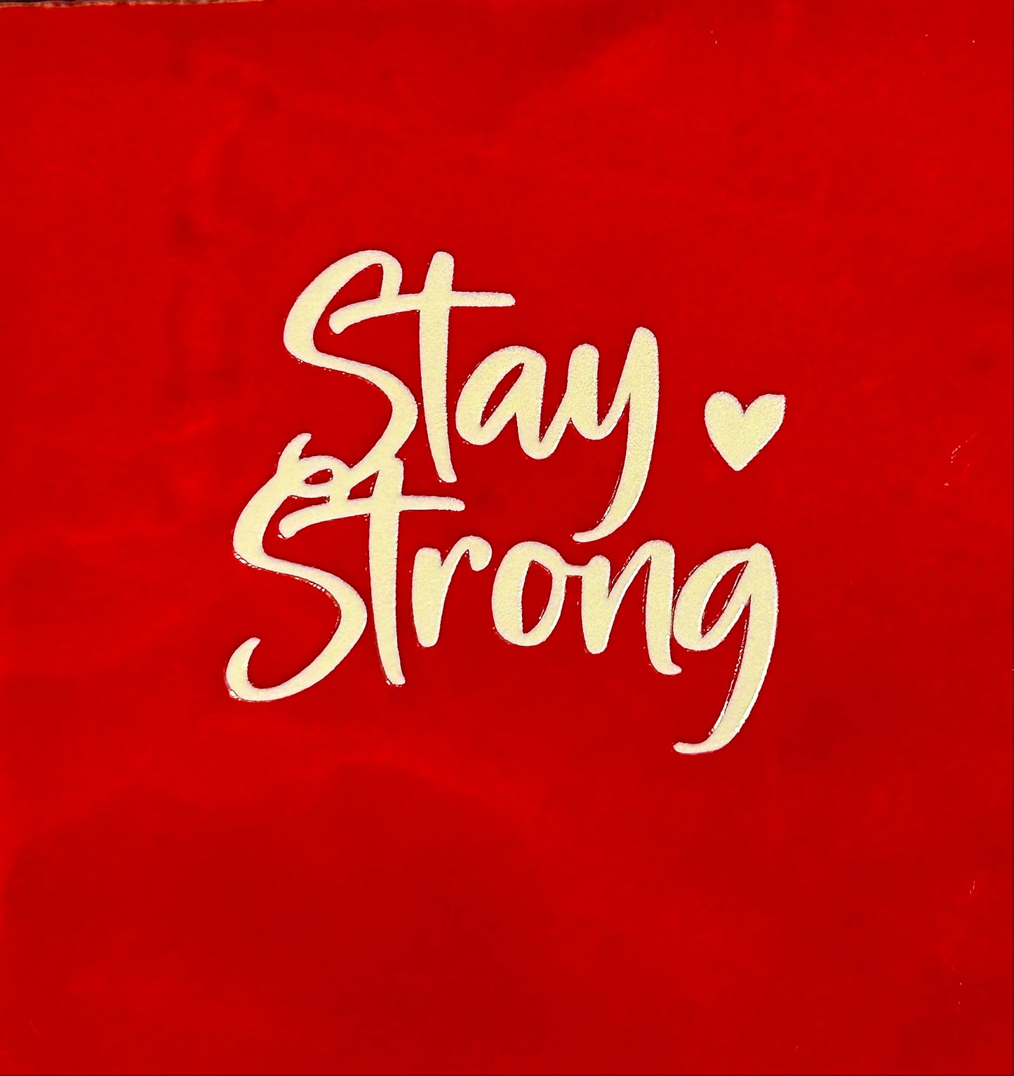 Quote tegeltje 'stay strong' rood/creme