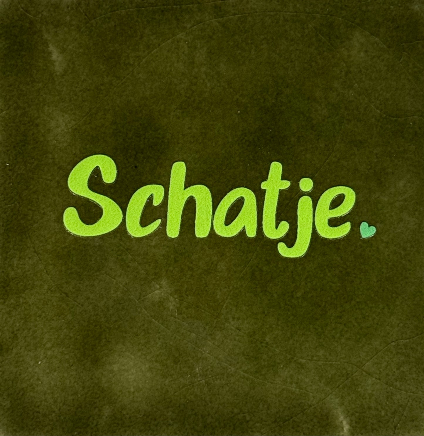 Quote tegeltje 'Schatje' nieuw olijf/lime(mint)