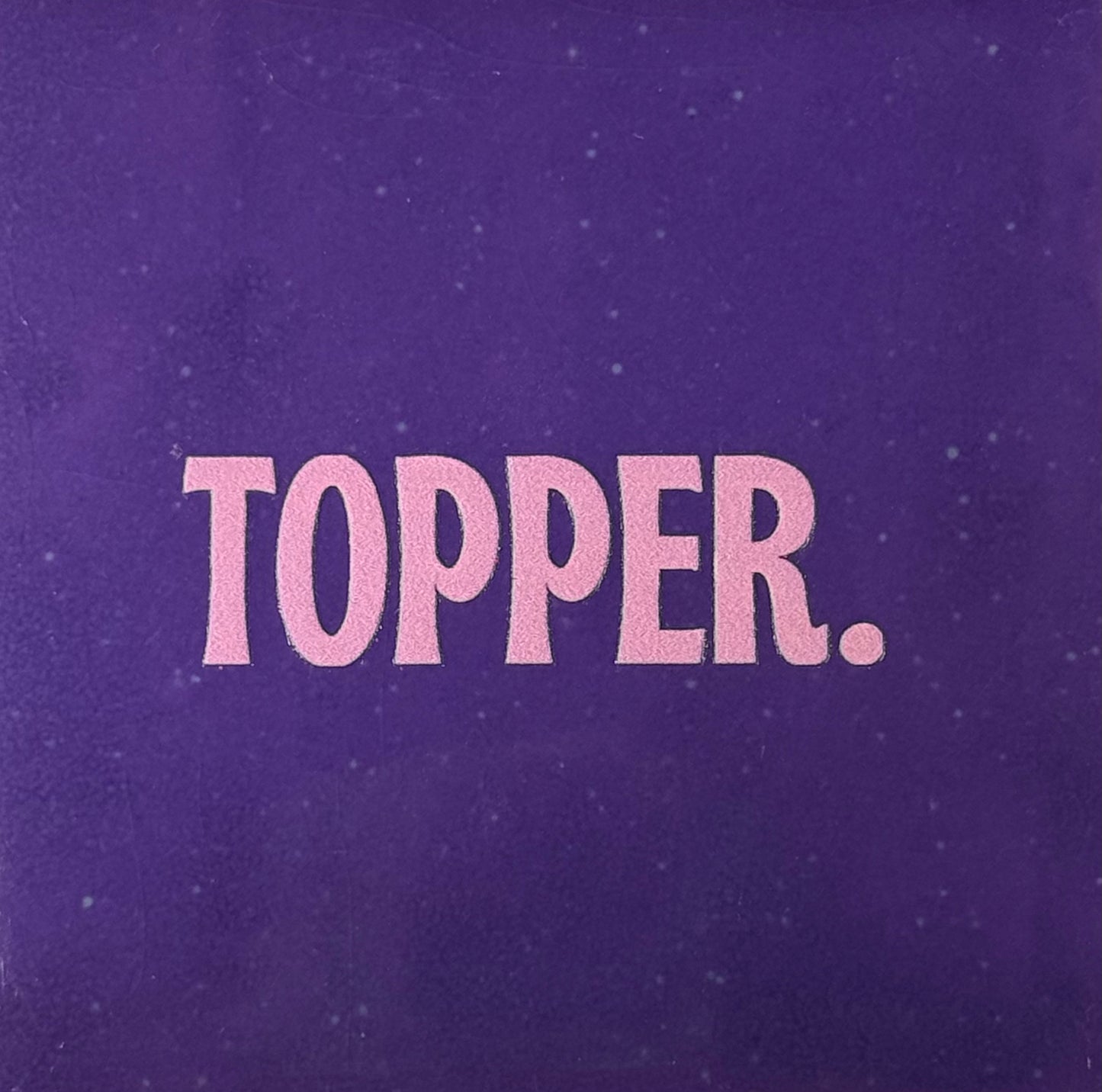Quote tegeltje 'topper.' nieuw paars/warmroze