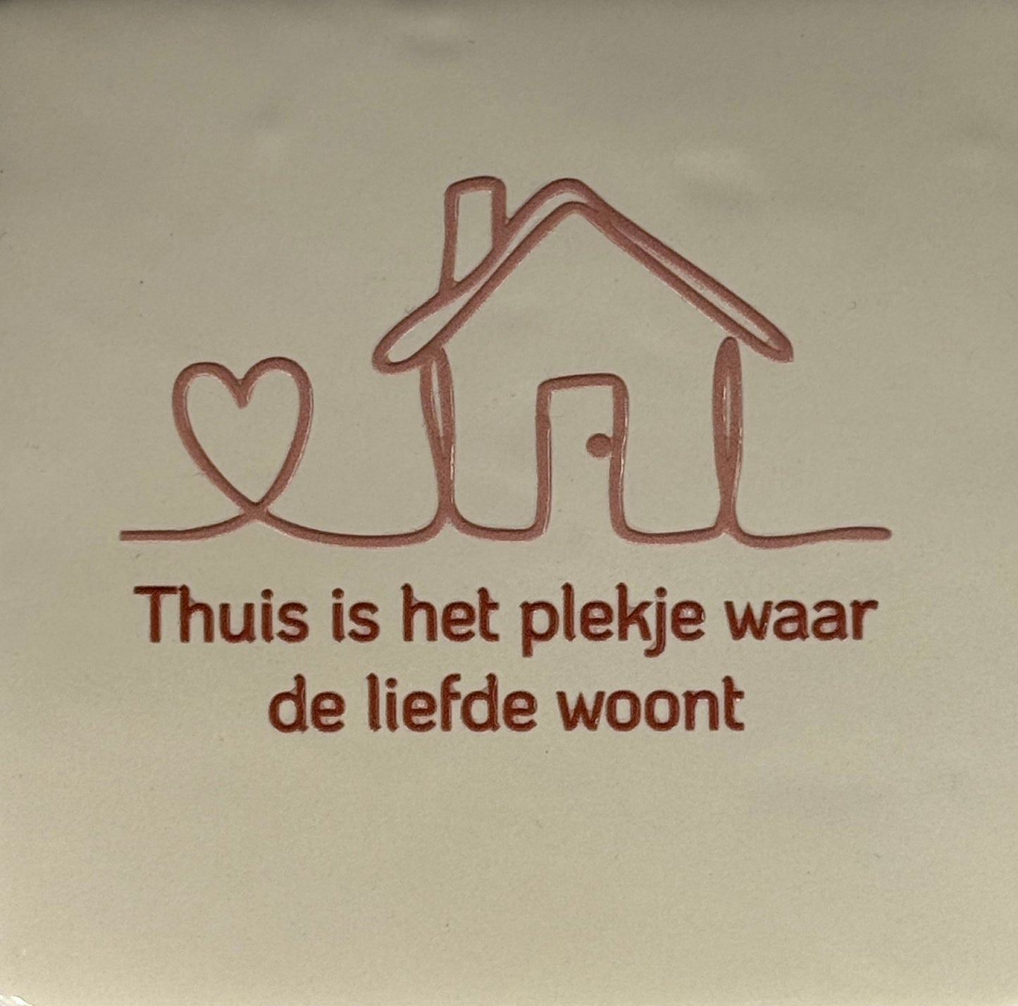 Quote tegeltje 'thuis is het plekje waar de liefde woont' creme/nude roze (taupe)