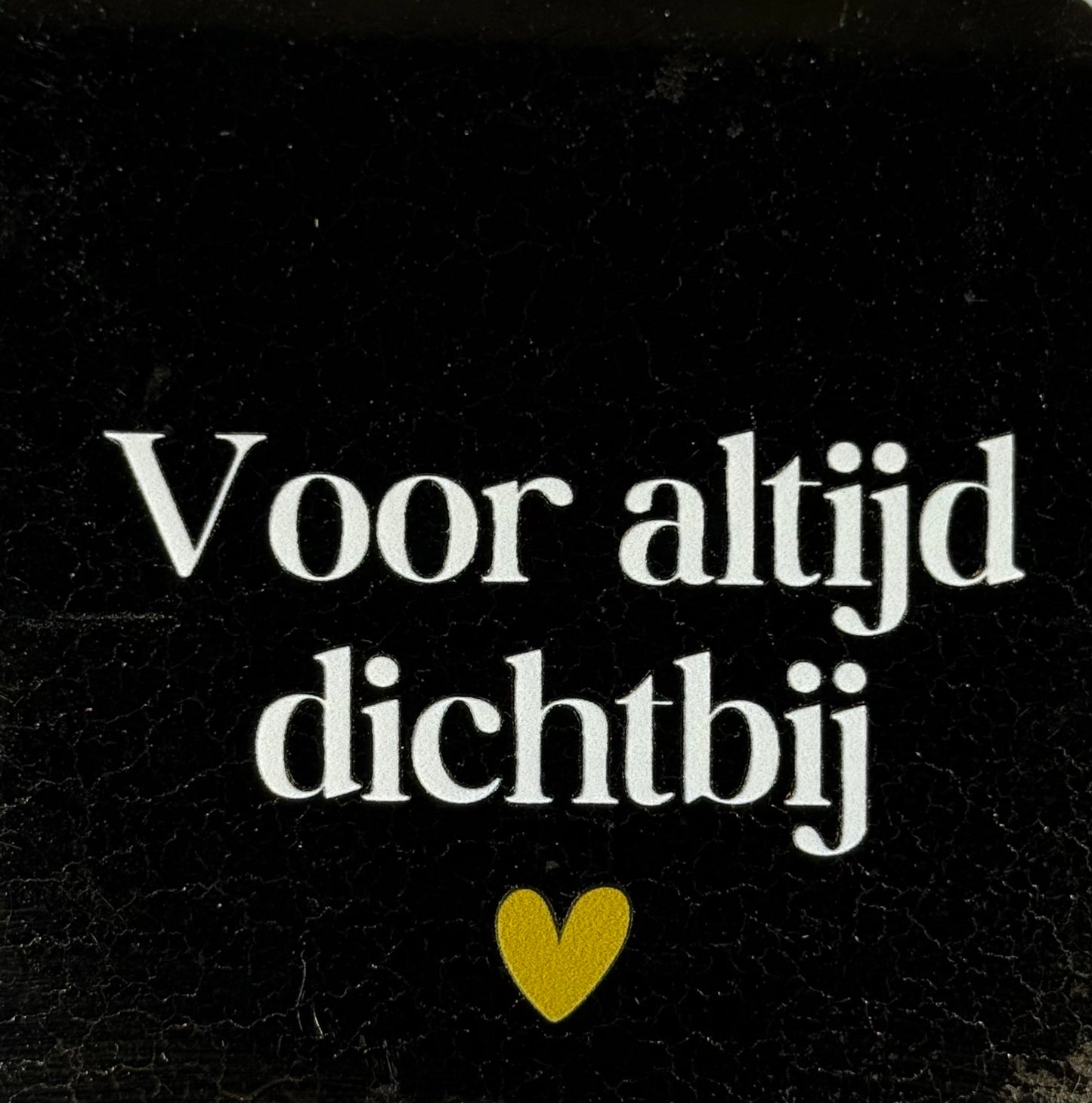 Quote tegeltje 'voor altijd dichtbij' goud/creme