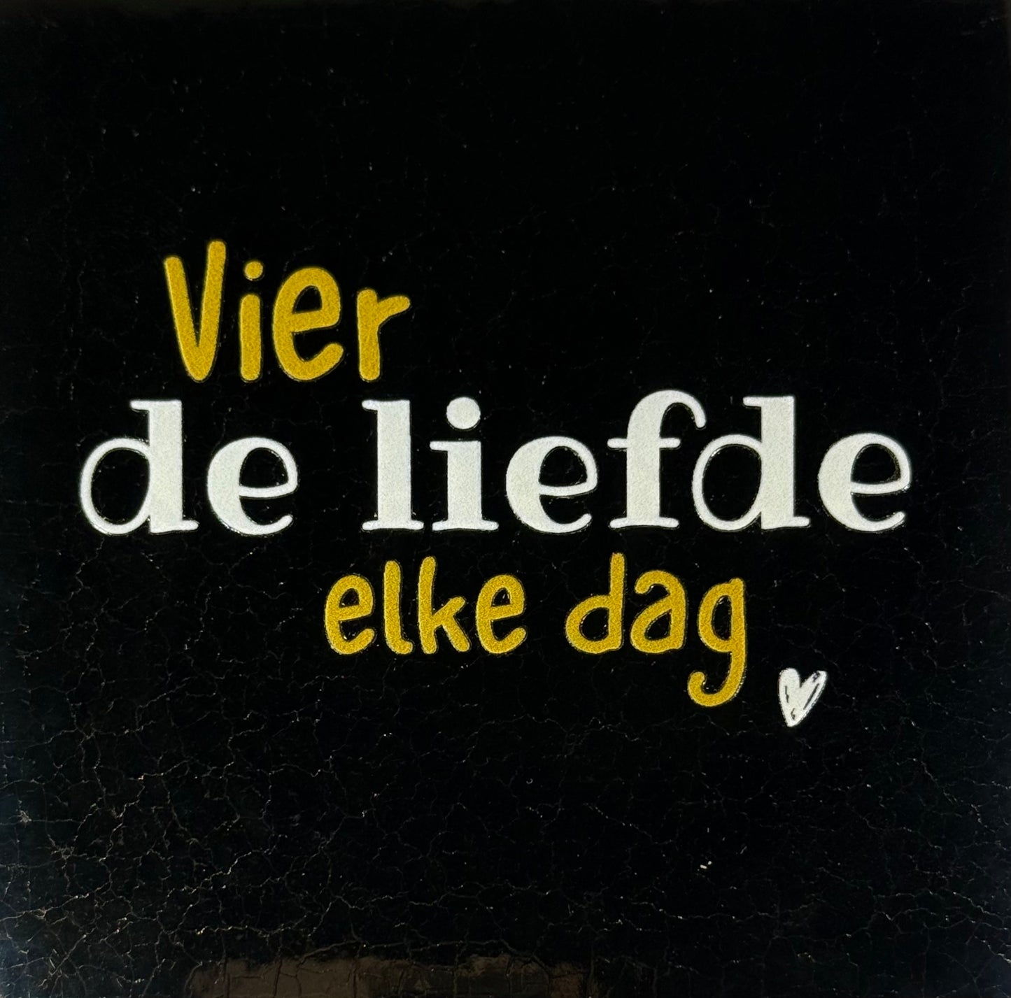 Quote tegeltje 'vier de liefde elke dag' goud/creme(goud)