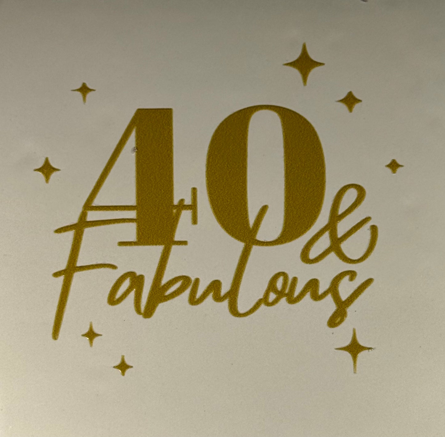 Quote tegeltje '40 & fabulous' creme/goud