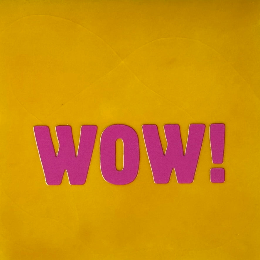 Quote tegeltje 'WOW' geel/roze