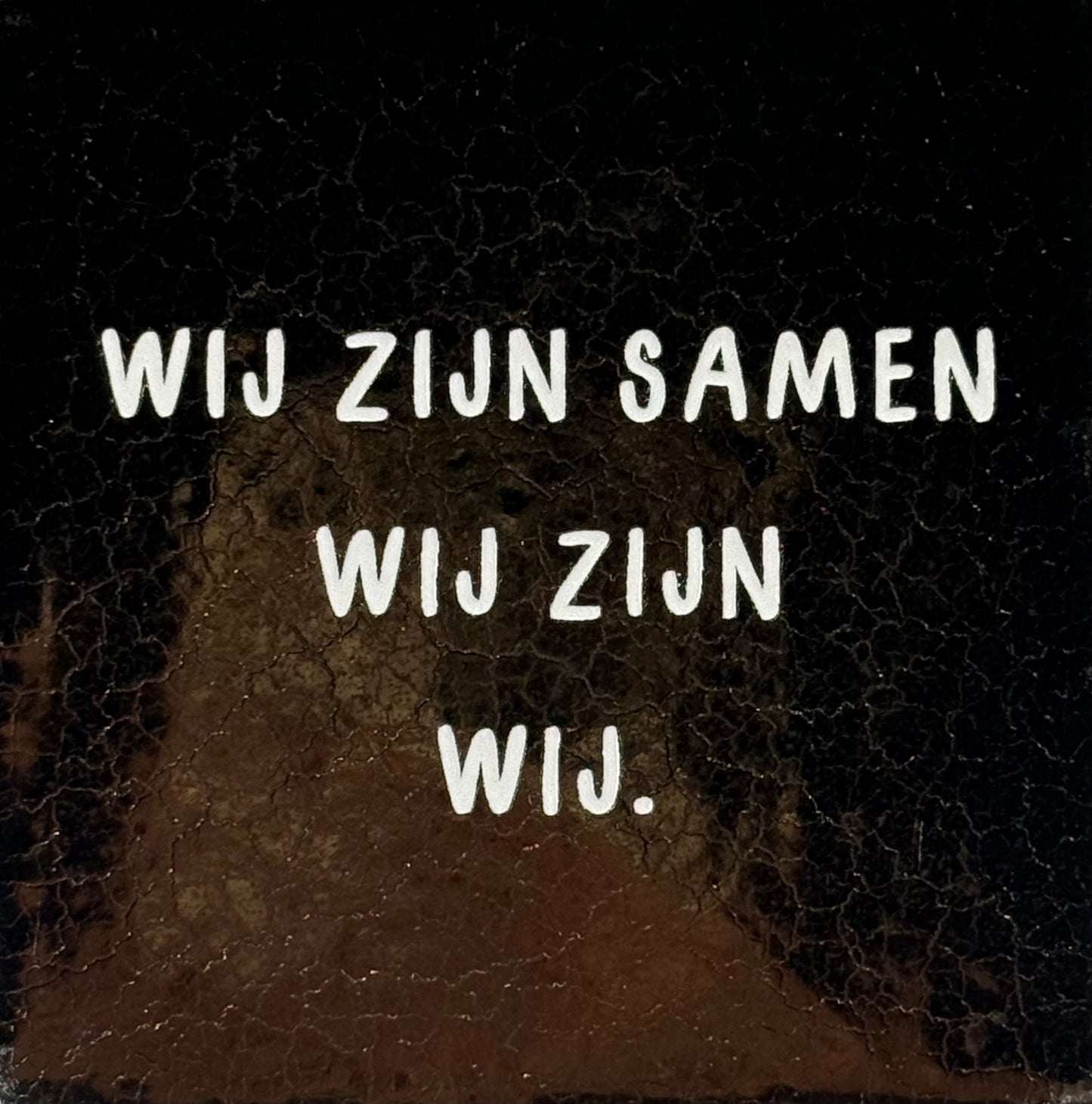 Quote tegeltje 'wij zijn samen-wij zijn-wij' goud/creme
