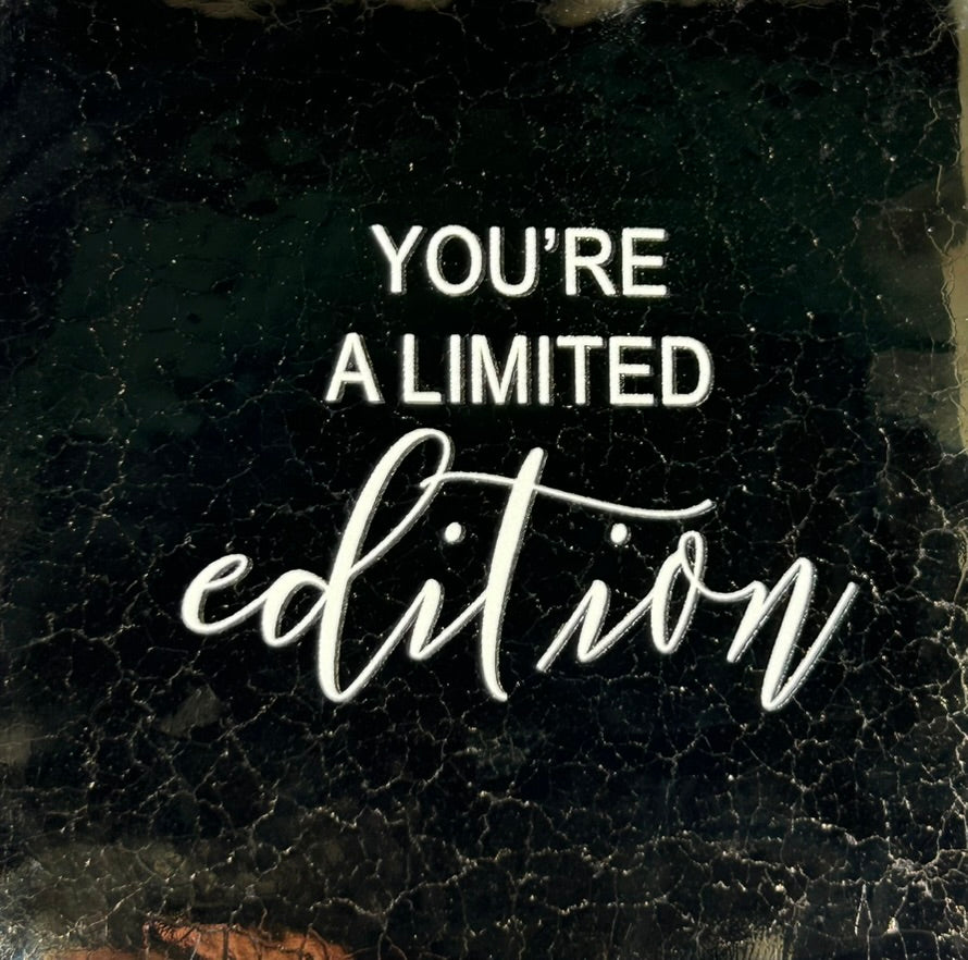 Quote tegeltje 'you're a limited edition' goud/creme
