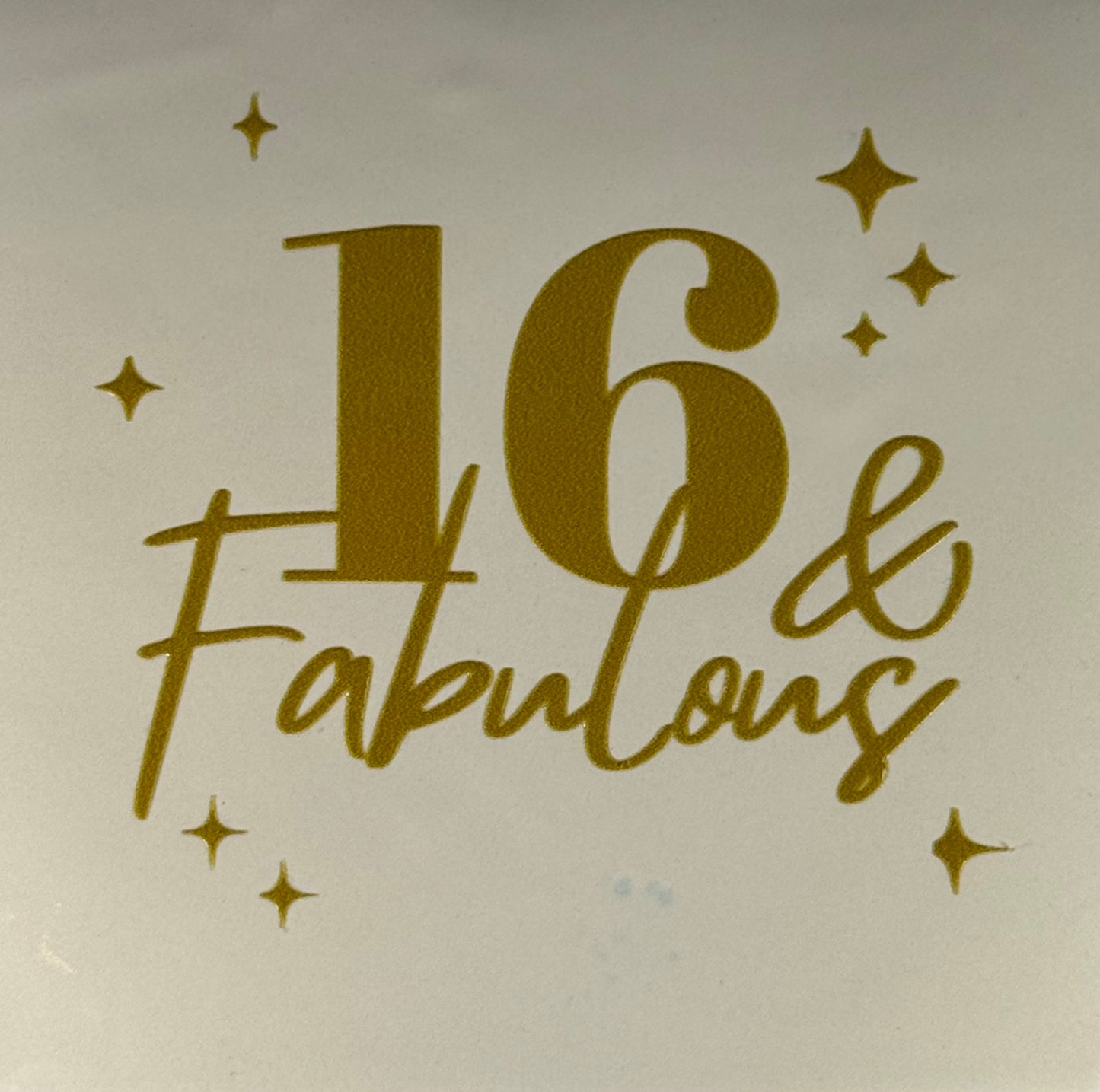 Quote tegeltje '16 & fabulous' creme/goud