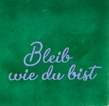Quote tegeltje 'bleib wie du bist' hardgroen/lila