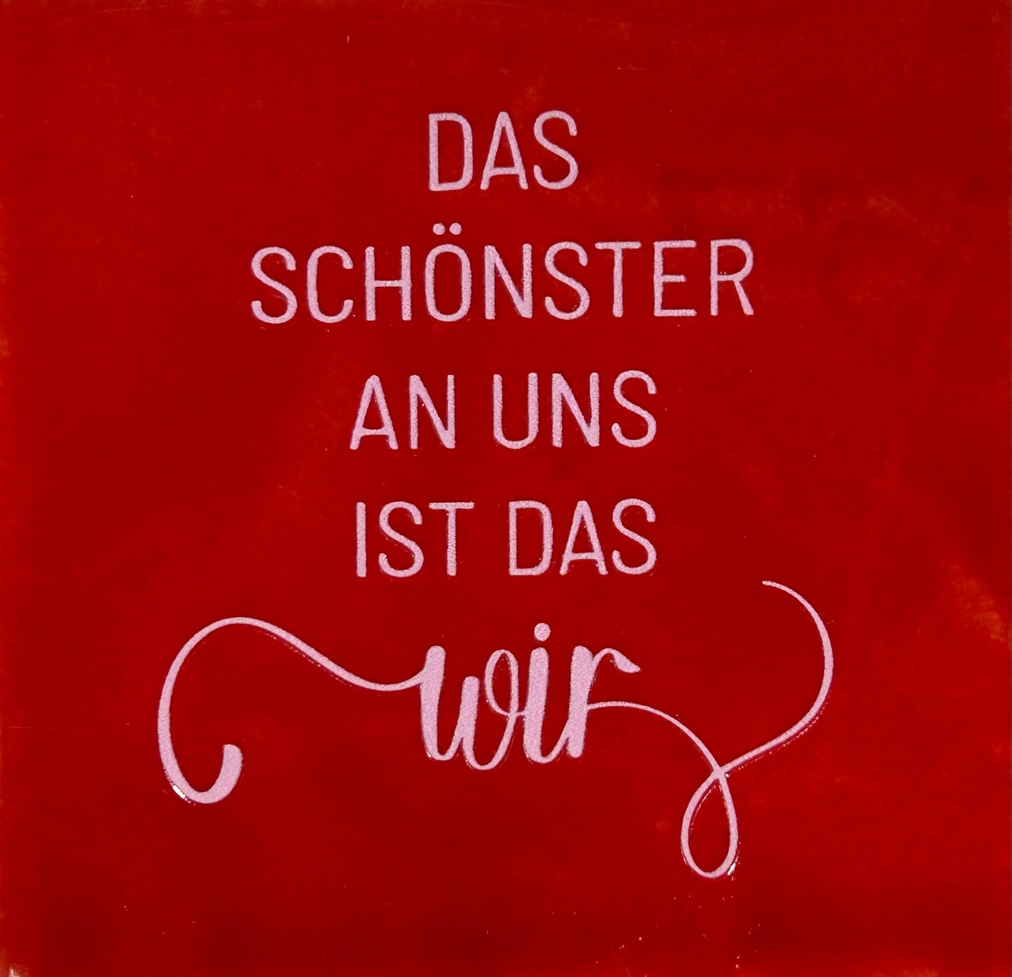 Quote tegeltje 'das schonster an uns…' rood/babyroze