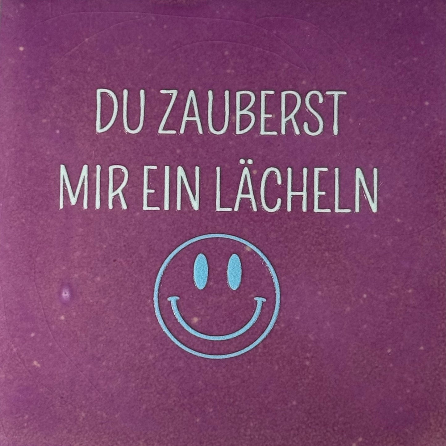 Quote tegeltje 'du zauberst mir ein lächeln' lila/lichtgroen(warmblauw)
