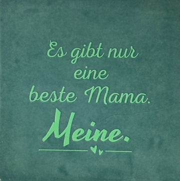 Quote tegeltje 'es gibt nur eine beste mama meine' zeegroen/mint
