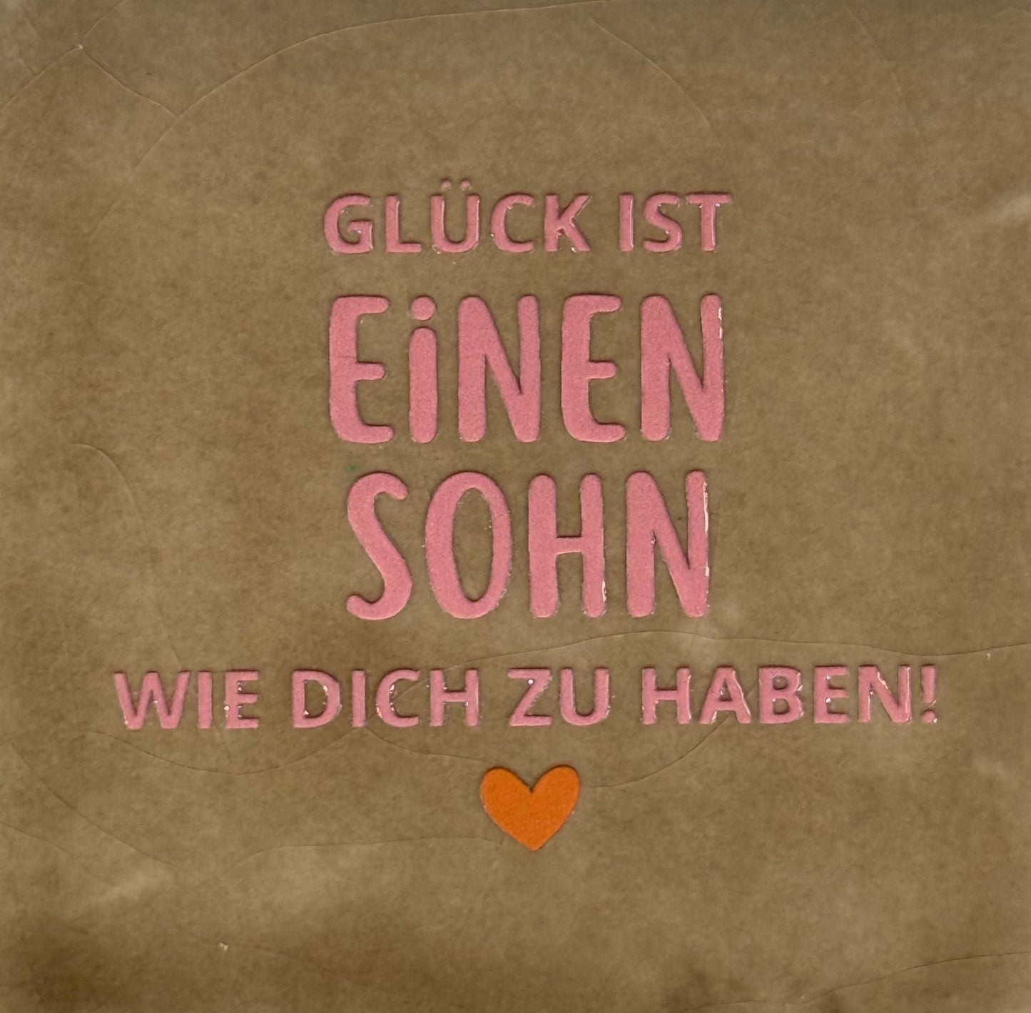 Quote tegeltje 'glück ist einen Sohn wie dich zu haben' taupe/zalm(oranje)