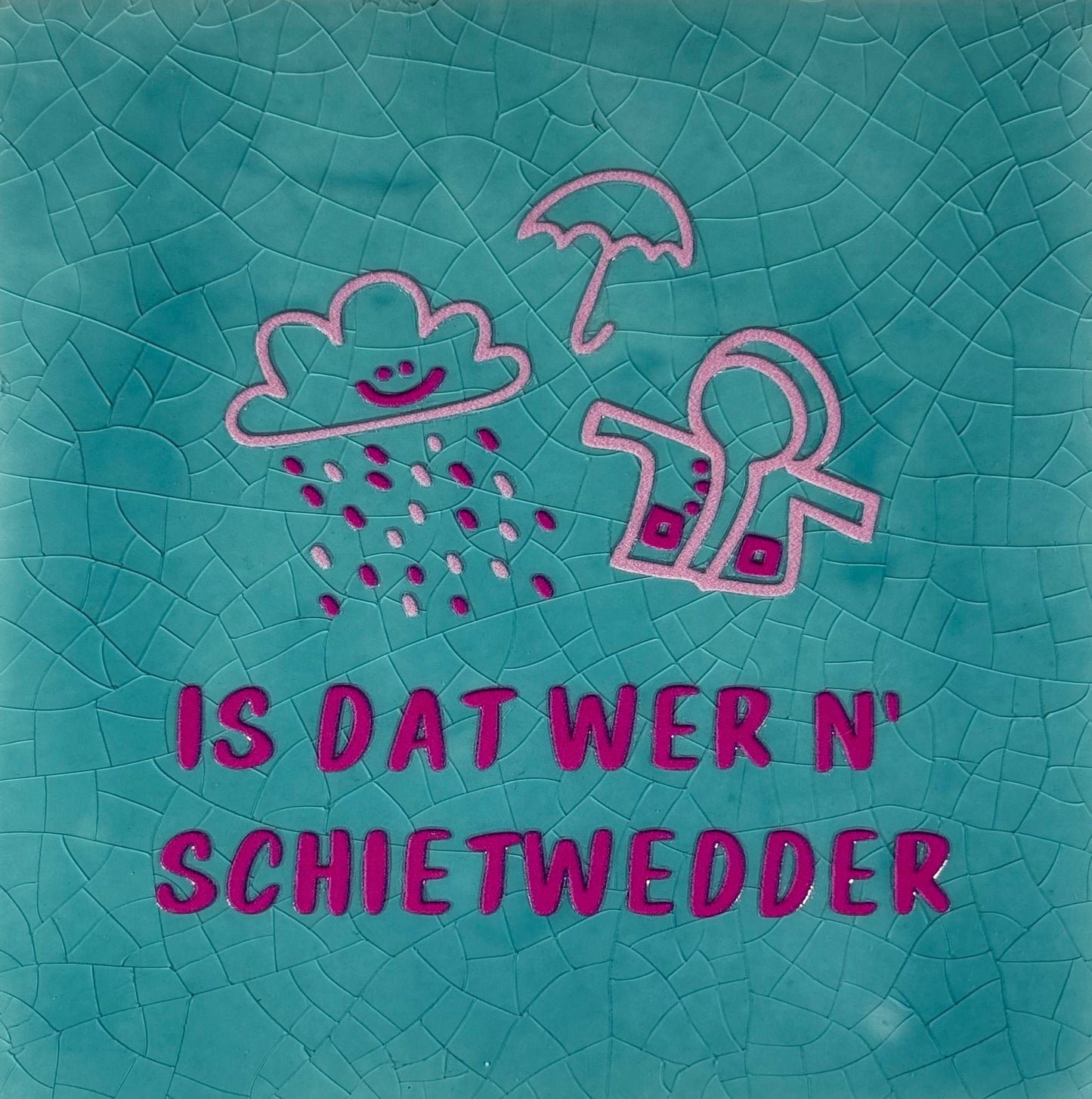 Quote tegeltje 'is das wer n' scheitender' groen/knalroze (warmroze)