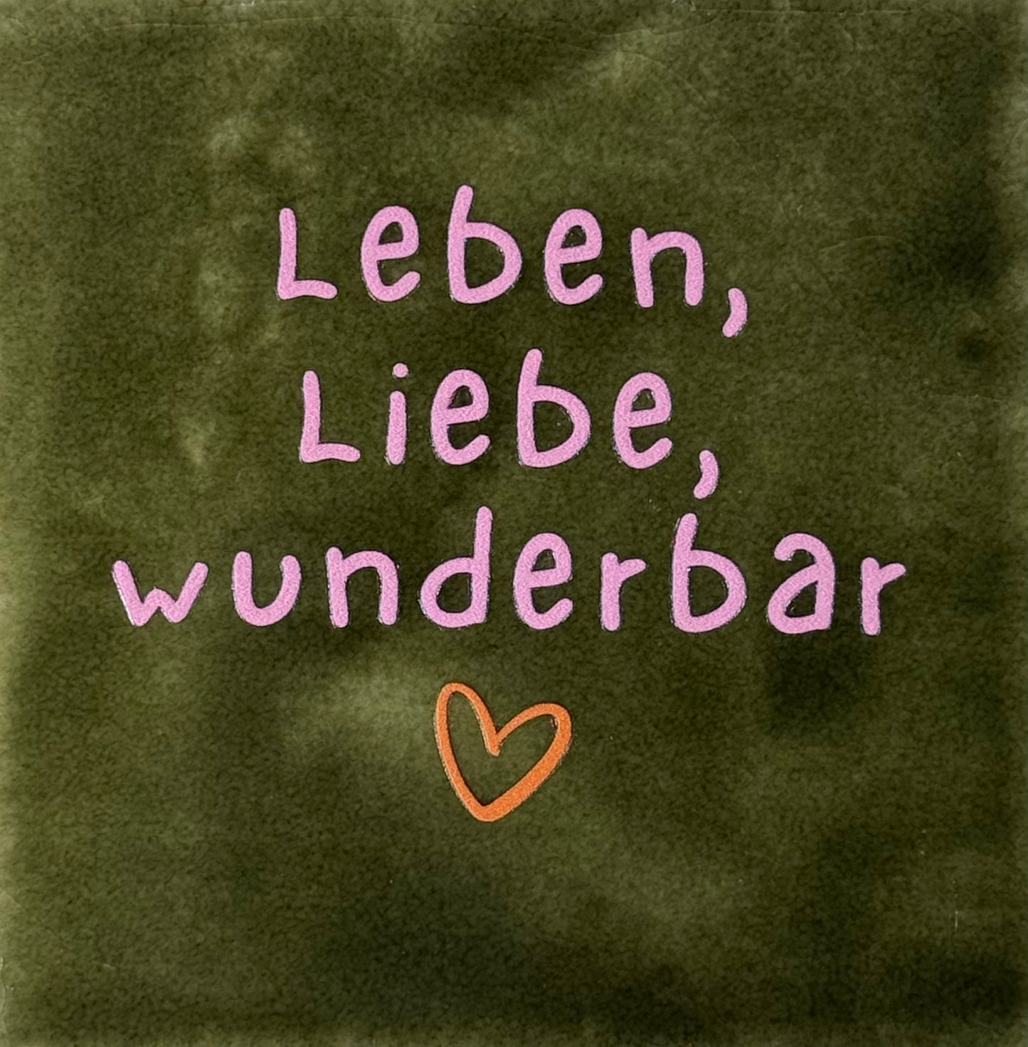 Quote tegeltje 'leben liebe wunderbar' olijf/warmroze(oranje)