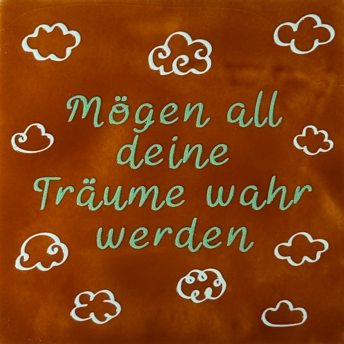 Quote tegeltje 'mögen all deine träume wahr werden' terra/mint(lichtgroen)