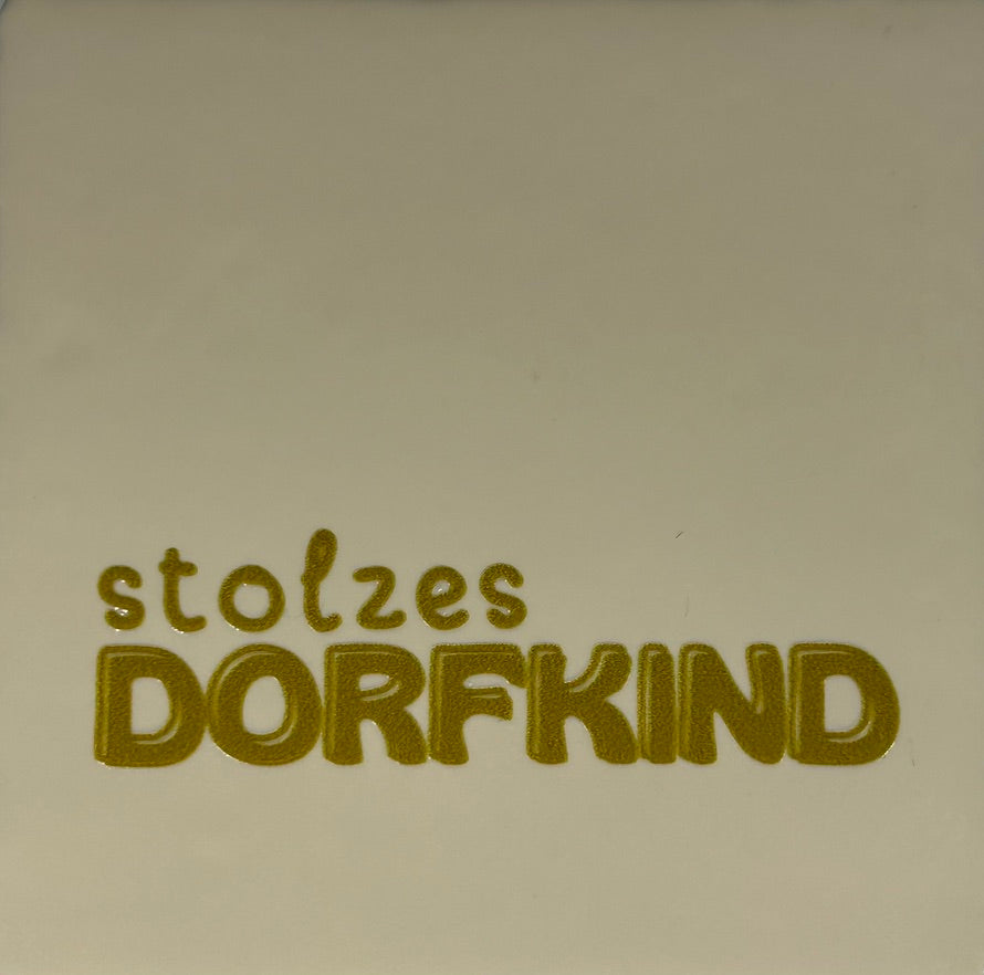 Quote tegeltje 'stolzes dorfkind' creme/goud