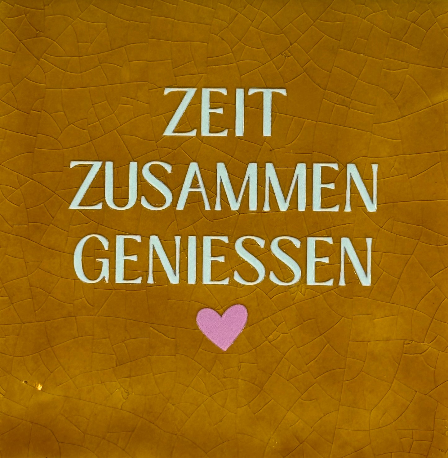 Quote tegeltje 'zeit zusammen geniessen' oker/lichtgroen(warmroze)