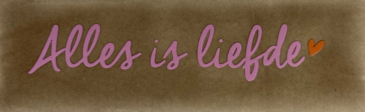 Quote tegeltje DO 'alles is liefde' taupe/warmroze(oranje)