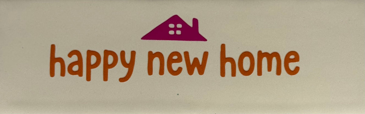 Quote tegeltje DO 'happy new home' creme/oranje(knalroze)