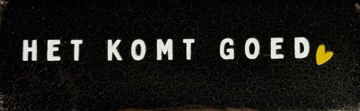 Quote tegeltje DO 'het komt goed' goud/creme(goud)